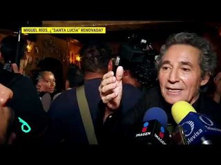 ¿Miguel Ríos presentará "Santa Lucía" renovada? | De Primera Mano