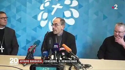 Condamné à six mois de prison avec sursis, le cardinal Barbarin démissionne