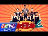 THVL | Cười xuyên Việt - Tiếu lâm hội | Tập 1: Tiên mắc đọa - Nhóm CMV