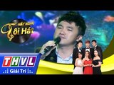 THVL | Hãy nghe tôi hát - Tập 4: Hoa trinh nữ - Dương Ngọc Thái