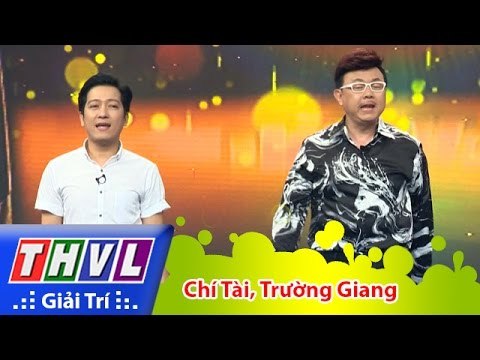 THVL | Hội Quán Tiếu Lâm Mùa 2 - Tập 7: Chí Tài, Trường Giang