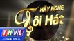 THVL | Hãy nghe tôi hát - Tập 9:  Ca sĩ  Giao Linh - Trailer