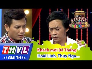 THVL | Hội quán tiếu lâm 2 - Tập 10: Khách mời Bá Thắng - Hoài Linh, Thúy Nga, Chí Tài