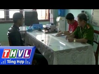 THVL | Vận động 2 đối tượng truy nã ở Bình Định ra đầu thú