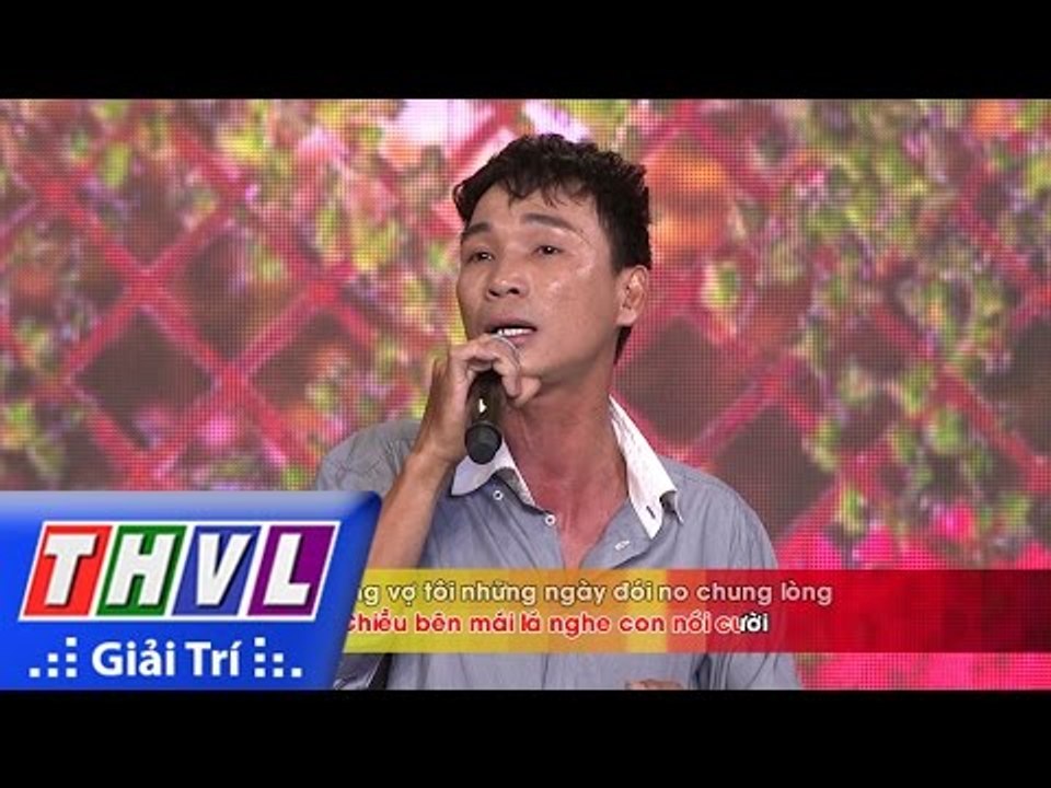 THVL | Hát vui - Vui hát: Tập 7 l Vợ tôi - Lâm Trường Giang