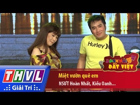THVL | Danh hài đất Việt - Tập 51: Miệt vườn quê em - NSƯT Hoàng Nhất, Kiều Oanh...