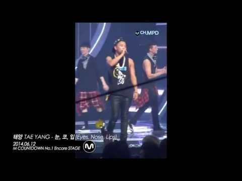 [MPD/직캠] 1400612 태양 TAEYANG 눈,코,입(EYES NOSE LIPS) 앵콜무대