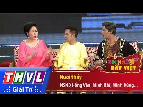 THVL | Danh hài đất Việt - Tập 51: Nuôi thầy - NSND Hồng Vân, Minh Nhí, Minh Dũng...