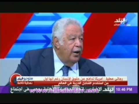 رجائى عطية: جماعة الاخوان جماعة ارهابية وتاريخها حافل بالاغتيالات