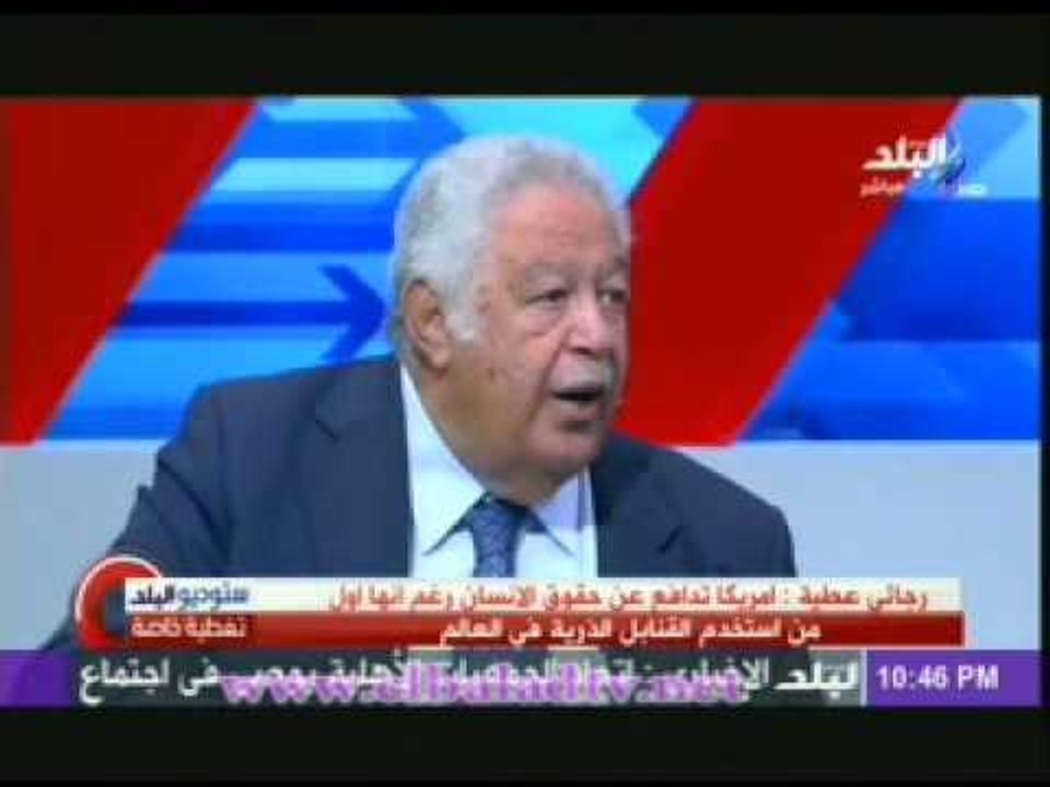 رجائى عطية: جماعة الاخوان جماعة ارهابية وتاريخها حافل بالاغتيالات