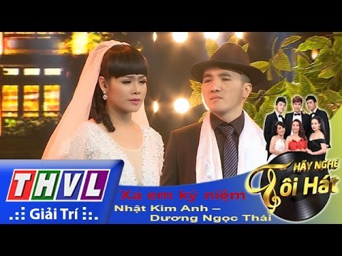 THVL | Hãy nghe tôi hát - Tập 8: Xa em kỷ niệm - Dương Ngọc Thái, Nhật Kim Anh
