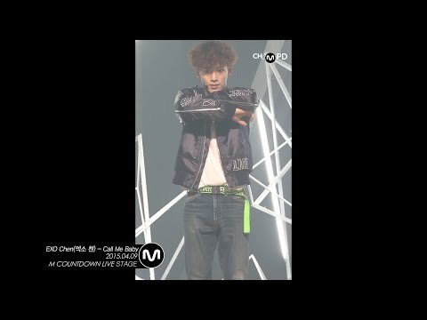 [MPD직캠] 엑소 첸 직캠 Call Me Baby EXO Chen Fancam Mnet MCOUNTDOWN 150409