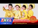 THVL | Ngôi sao phương Nam 2016 - Chung kết:  Tự hào sử Việt - Đội Hương phù sa