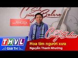 THVL | Solo cùng Bolero 2014 - Bán kết 1: Nguyễn Thanh Nhường - Hoa tím người xưa