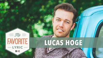 Lucas Hoge Shares His Favorite Lyric From The Track 'Dirty South'