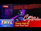THVL | Solo cùng Bolero 2014 - Chung kết 1: Trịnh Thanh Thảo - Trang nhật ký