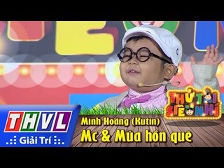 THVL | Thử tài siêu nhí - Tập 1: Mc & Múa hồn quê - Minh Hoàng (Ku Tin)