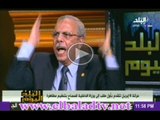 اللواء محمد منصور لعضو 6 ابريل : اللى يغلط فى شرطة بلده وجيشها خاين وعميل