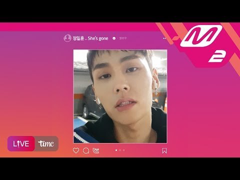 [Live Time] 정일훈(JUNG ILHOON) - She's gone