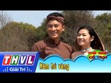 THVL | Thế giới cổ tích - Tập 121: Năm hủ vàng