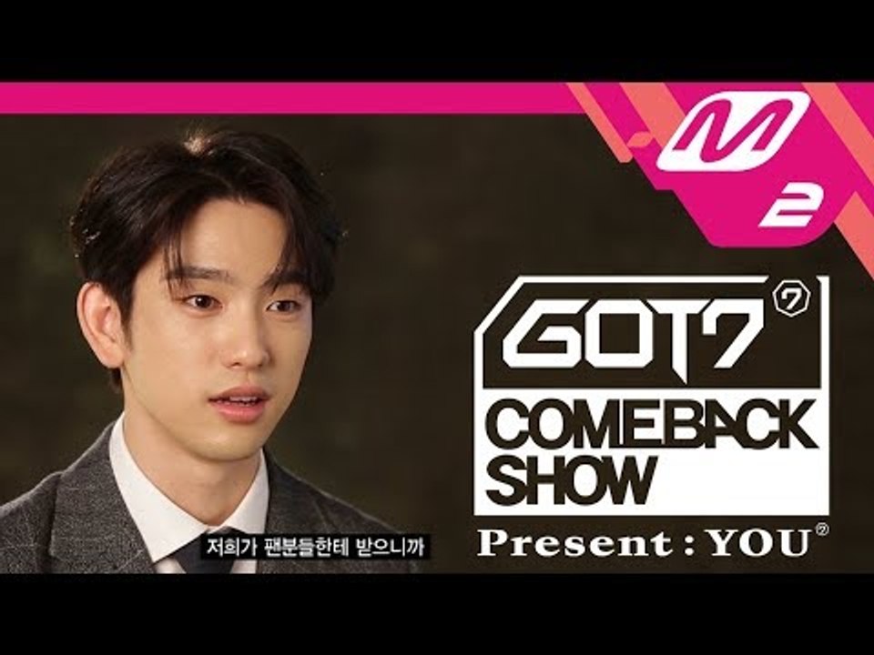GOT7 COMEBACK SHOW [Present : YOU] Teaser (ENG/JPN SUB)