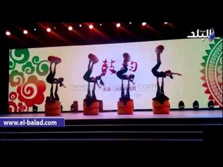 صدى البلد |عروض فنية على هامش منتدى "الصين - إفريقيا "