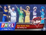 THVL | Biệt đội tài năng - Tập 1: Dân nước Nam - Đội Hương Lúa
