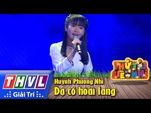 THVL | Thử tài siêu nhí - Tập 3: Dạ cổ hoài lang - Huỳnh Phương Nhi