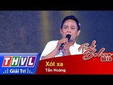 THVL | Tình Bolero 2016 - Tập 5: Xót xa - Diễn viên Tấn Hoàng