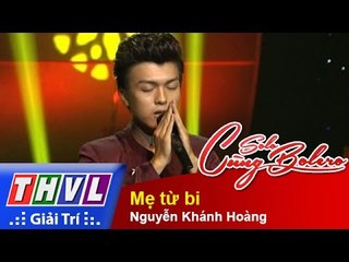 THVL | Solo cùng Bolero 2014 - Chung kết 4: Nguyễn Khánh Hoàng - Mẹ từ bi