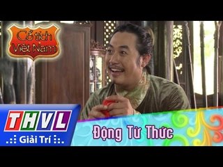 THVL | Cổ tích Việt Nam: Động Từ Thức (phần đầu)