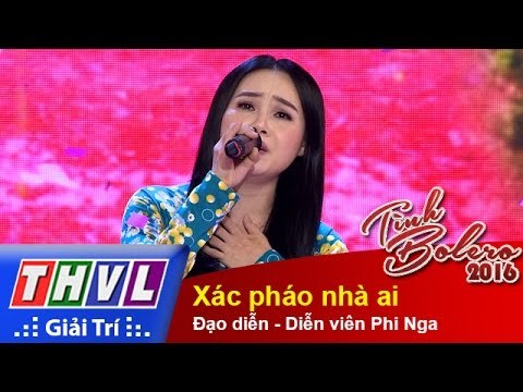 THVL | Tình Bolero 2016 - Tập 6: Xác pháo nhà ai - Đạo diễn, Diễn viên Phi Nga