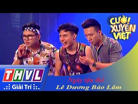 THVL | Cười xuyên Việt 2015 – Chung kết xếp hạng: Ngày tận thế - Lê Dương Bảo Lâm, Trấn Thành