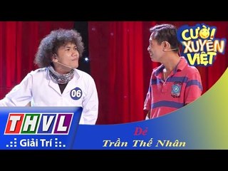 THVL | Cười xuyên Việt 2015 - Tập 9 | Vòng chung kết 7: Đẻ - Trần Thế Nhân