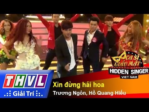 THVL | Ca sĩ giấu mặt 2015 - Tập 17 | Vòng bán kết 2: Xin đừng hái hoa - Trương Ngôn, Hồ Quang Hiếu