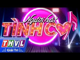 THVL | Người hát tình ca - Tập 5: Vòng song đấu (Trailer)