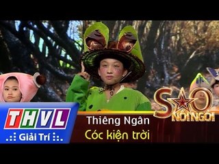 THVL | Sao nối ngôi - Tập 3: Cóc kiện trời - Thiêng Ngân