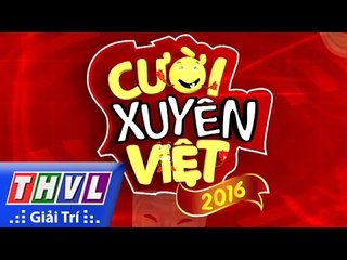 THVL | Cười xuyên Việt 2016 - Tập 6: Chủ đề Bốn mùa - Trailer