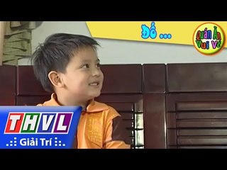 THVL | Quán ăn vui vẻ: Đố ...