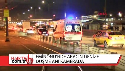 Eminönü'nde araç denize uçtu! Korku dolu anlar kameralara böyle yansıdı