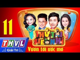 THVL | Thử tài siêu nhí - Tập 11: Vòng vươn tới ước mơ