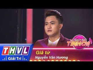 THVL | Người hát tình ca – Tập 9: Giã từ - Nguyễn Văn Hương