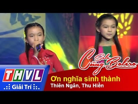 THVL | Solo cùng Bolero 2014 - Đêm gala: Ơn nghĩa sinh thành - Thiên Ngân, Thu Hiền