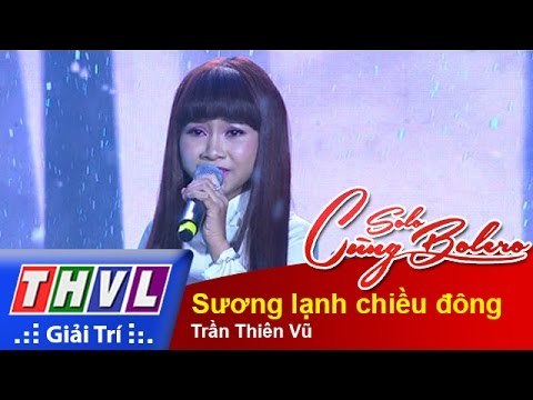THVL | Solo cùng Bolero 2015 - Tập 7: Sương lạnh chiều đông - Trần Thiên Vũ