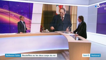 Réflexion faite : Abdelaziz Bouteflika ou les deux corps du roi