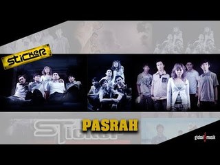 Sticker Band - Pasrah (Official Karaoke Video)