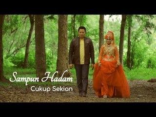 Sampun Hadam - Cukup Sekian (Official Music Video)
