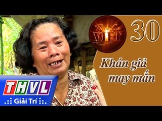 THVL | Tình ca Việt 2015 - Tập 30: Khán giả may mắn - Chị Nguyễn Thị Vĩnh