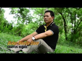 Sampun Hadam - Bukan Wanita Biasa (Official Music Video)