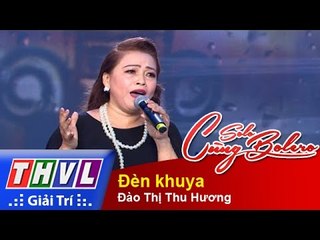 THVL | Solo cùng Bolero 2015 – Tập 9: Đèn khuya - Đào Thị Thu Hương